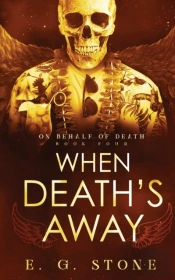 When Death'S Away