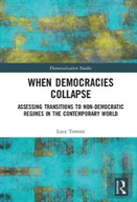 When Democracies Collapse