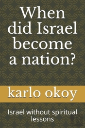 When Did Israel Become A Nation?