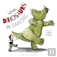 When Dinosaurs Go Dancing