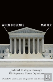When Dissents Matter