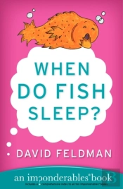 When Do Fish Sleep And Other Imponderables