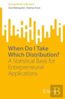 When Do I Take Which Distribution?