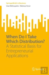 When Do I Take Which Distribution?