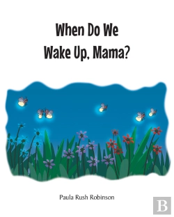 Bertrand.pt - When Do We Wake Up, Mama?