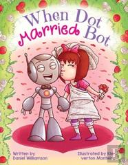 When Dot Married Bot