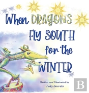 When Dragons Fly South For The Winter