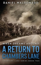 When Dreams Abound: A Return To Chambers