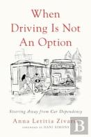 When Driving Is Not An Option