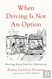 When Driving Is Not An Option