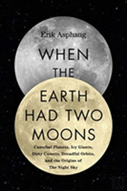 Bertrand.pt - When Earth Had Two Moons Hb