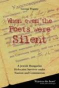 When Even The Poets Were Silent