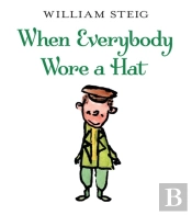 When Everybody Wore A Hat