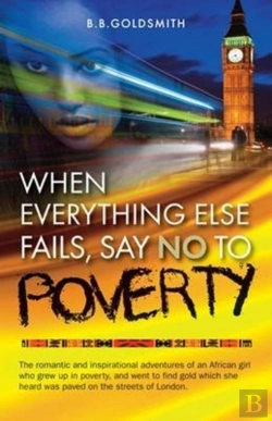Bertrand.pt - When Everything Else Fails, Say No To Poverty