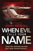 When Evil Calls Your Name