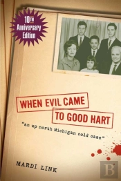 When Evil Came To Good Hart