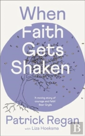 When Faith Gets Shaken: Third Edition