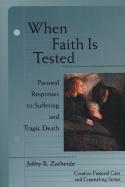 When Faith Is Tested