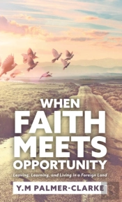 When Faith Meets Opportunity
