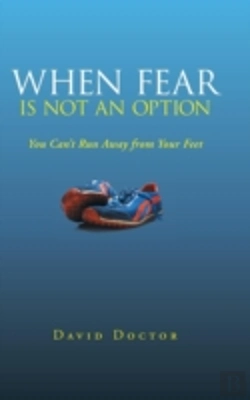 Bertrand.pt - When Fear Is Not An Option