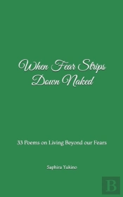 When Fear Strips Down Naked