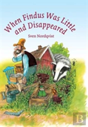 When Findus Was Little And Disappeared