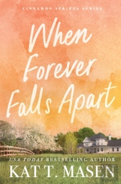 When Forever Falls Apart