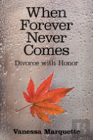 When Forever Never Comes