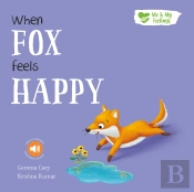When Fox Feels Happy