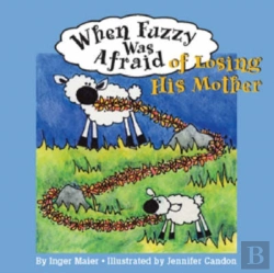 Bertrand.pt - When Fuzzy Was Afraid Of Losing His Mother