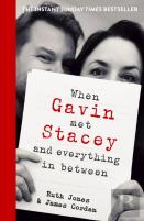 When Gavin Met Stacey And Everything In Between