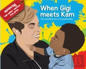 When Gigi Meets Kam