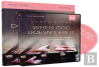 When God Doesn'T Fix It Study Guide With Dvd : Learning To Walk In God'S Plans Instead Of Our Own