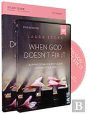 When God Doesn'T Fix It Study Guide With Dvd : Learning To Walk In God'S Plans Instead Of Our Own