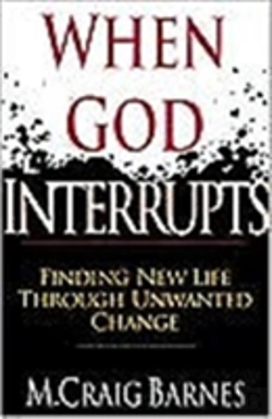 Bertrand.pt - When God Interrupts Â€“ Finding New Life Through Unwanted Change