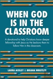 When God Is In The Classroom