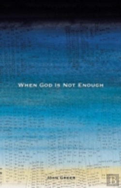 Bertrand.pt - When God Is Not Enough