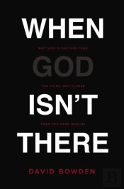 When God Isn'T There
