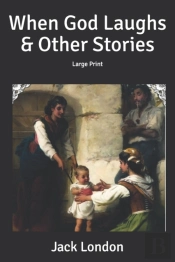 When God Laughs & Other Stories