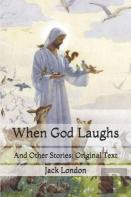 When God Laughs
