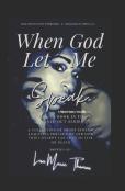 When God Let Me Speak