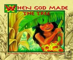 When God Made The Tree