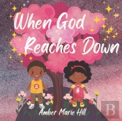 When God Reaches Down