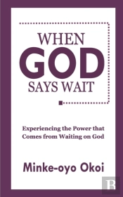 When God Says Wait