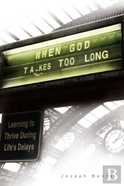 When God Takes Too Long