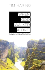 When God Walked Alone