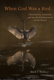 When God Was A Bird