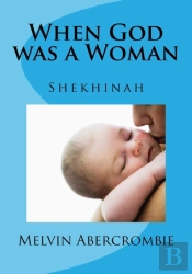 When God Was A Woman