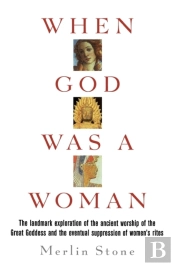 When God Was A Woman
