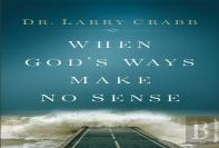 When God'S Ways Make No Sense